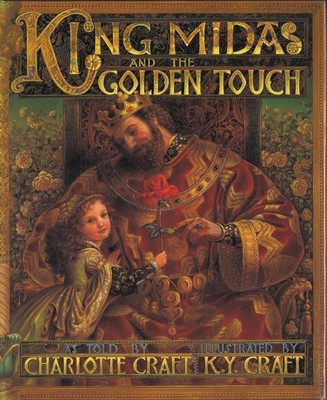 King Midas and the Golden Touch(English, Paperback, Craft Charlotte)