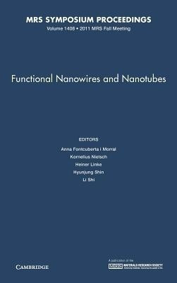 Functional Nanowires and Nanotubes: Volume 1408(English, Hardcover, unknown)