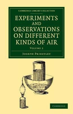 Experiments and Observations on Different Kinds of Air(English, Paperback, Priestley Joseph)