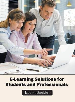 E-Learning Solutions for Students and Professionals(English, Hardcover, unknown)