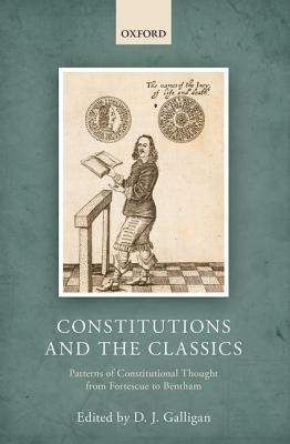 Constitutions and the Classics(English, Hardcover, unknown)