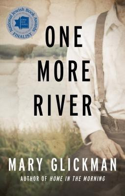 One More River(English, Paperback, Glickman Mary)
