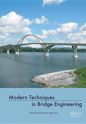 Modern Techniques in Bridge Engineering(English, Electronic book text, unknown)