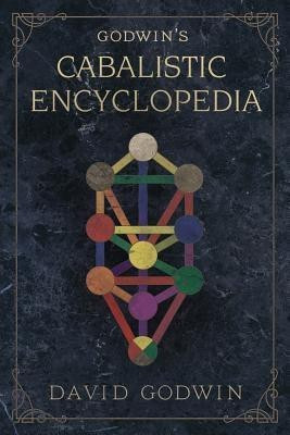 Godwin's Cabalistic Encyclopedia(English, Hardcover, Godwin David)