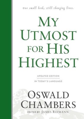 My Utmost for His Highest(English, Hardcover, Chambers Oswald)