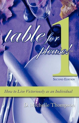 Table for 1, Please(English, Paperback, Thompson D. Michelle)
