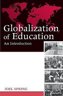 Globalization of Education(English, Paperback, Spring Joel)