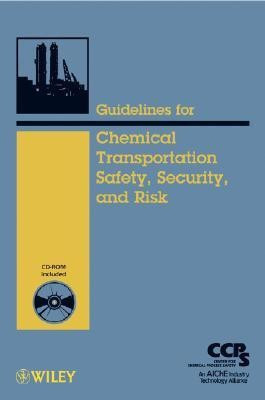 Guidelines for Chemical Transportation Safety, Security, and Risk Management 2 HAR/CDR 2nd  Edition(English, Hardcover, CCPS (Center for Chemical Process Safety))