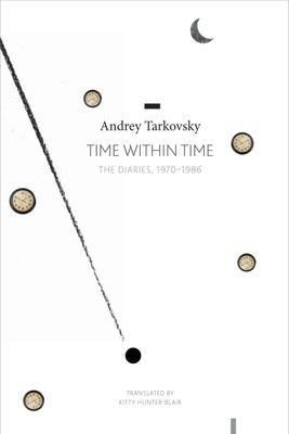 Time within Time(English, Paperback, Tarkovsky Andrei)