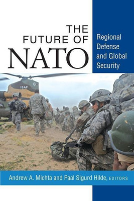 The Future of NATO(English, Paperback, Michta Andrew A.)