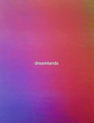 Dreamlands(English, Hardcover, Iles Chrissie)