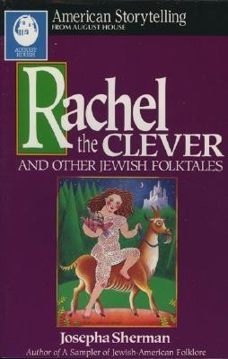 Rachel the Clever(English, Paperback, Sherman Josepha)