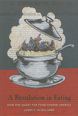 A Revolution in Eating(English, Paperback, McWilliams James)