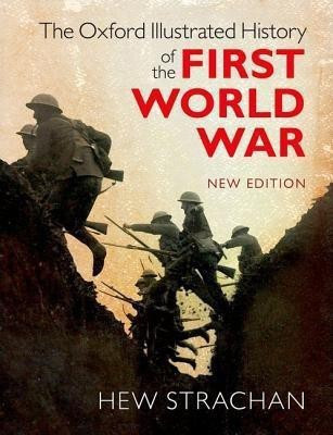 The Oxford Illustrated History of the First World War(English, Hardcover, unknown)