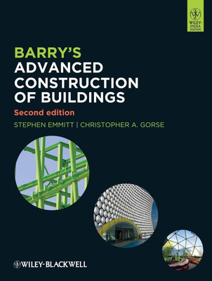 Barry's Advanced Construction of Buildings(English, Paperback, Emmitt Stephen)