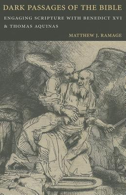 Dark Passages of the Bible(English, Paperback, Ramage Matthew J.)