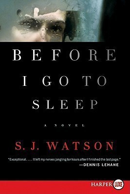 Before I Go to Sleep(English, Paperback, Watson S J)