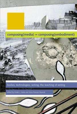 Composing Media Composing Embodiment(English, Paperback, unknown)