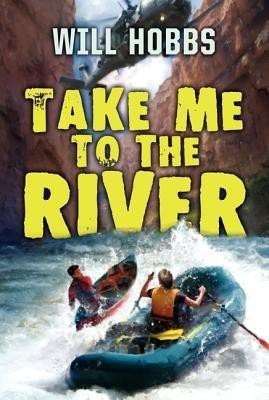 Take Me to the River(English, Paperback, Hobbs Will)