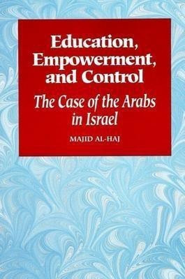 Education, Empowerment, and Control(English, Hardcover, Al-Haj Majid)