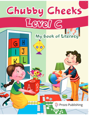 Prozo Publishing Chubby Cheeks Level C My Book of Literacy (UKG Class)(Paperback, Prozo Publishing Team)
