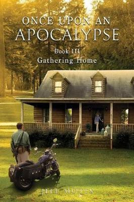 Once Upon an Apocalypse(English, Paperback, Jeff Motes)