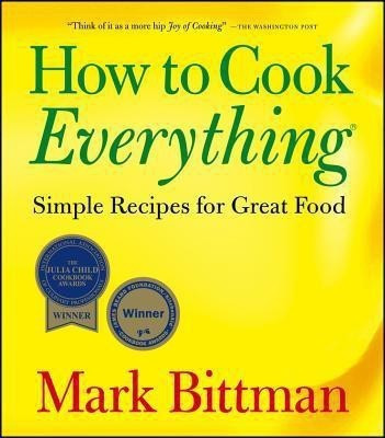 How To Cook Everything(English, Paperback, Bittman Mark)