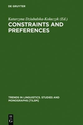 Constraints and Preferences(English, Hardcover, unknown)