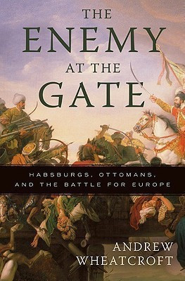 The Enemy at the Gate(English, Paperback, Wheatcroft Andrew)