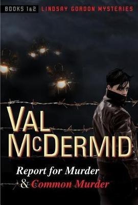 Report for Murder and Common Murder(English, Paperback, McDermid Val)