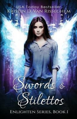 Swords & Stilettos(English, Paperback, Van Risseghem Kristin D)