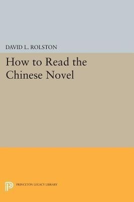 How to Read the Chinese Novel(English, Paperback, unknown)