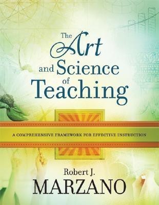 The Art and Science of Teaching(English, Paperback, Marzano Robert J Dr)