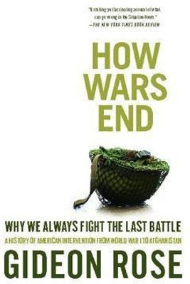 How Wars End(English, Paperback, Rose Gideon)