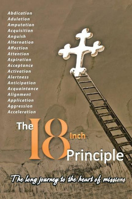 The 18inch Principle(English, Paperback, Burnard Mike)