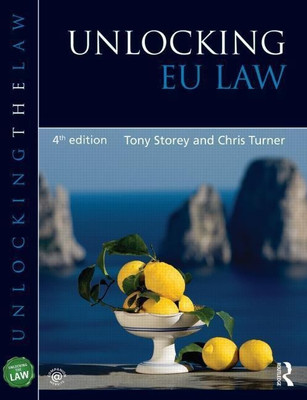 Unlocking EU Law(English, Paperback, Storey Tony)