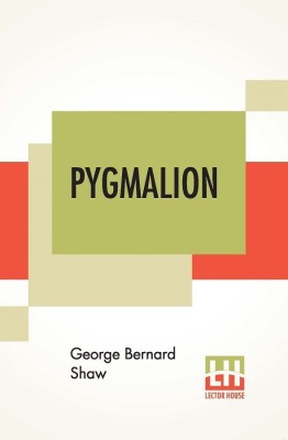 Pygmalion(English, Paperback, Shaw George Bernard)