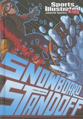 Snowboard Standoff (Sports Illustrated Kids Graphic Novels)(English, Paperback, Ciencin Scott)