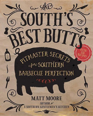 The South's Best Butts(English, Paperback, Moore Matt)