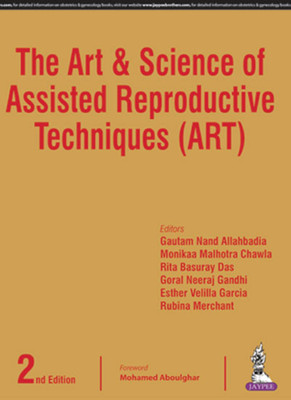 The Art & Science of Assisted Reproductive Techniques (ART)(English, Paperback, Allahbadia Gautam N)