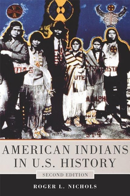 American Indians in U.S. History(English, Paperback, Nichols Roger L.)