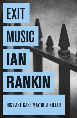 Exit Music(English, Paperback, Rankin Ian)