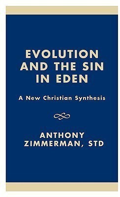 Evolution and the Sin in Eden(English, Hardcover, Zimmerman Anthony)
