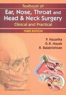 Textbook of Ear, Nose, Throat and Head & Neck Surgery(English, Paperback, Hazarika P.)