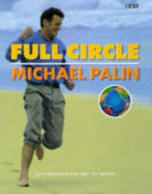 Full Circle(English, Hardcover, Palin Michael)