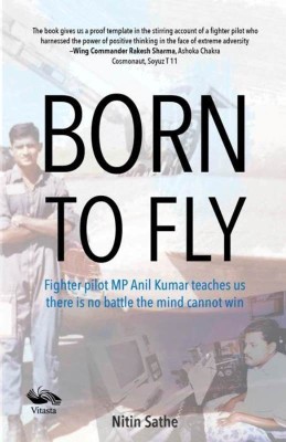 Born to fly(English, Hardcover, Sathe Nitin)