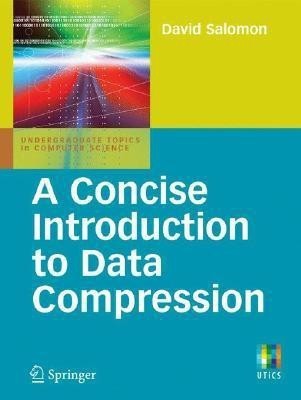 A Concise Introduction to Data Compression(English, Paperback, Salomon David)