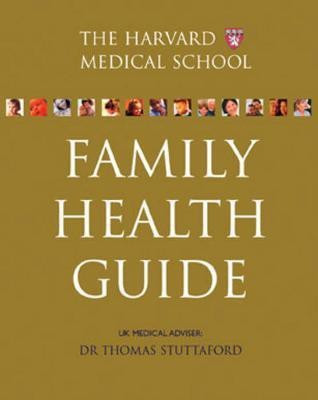 The Harvard Medical School Family Health Guide: UK Edition(English, Hardcover, unknown)