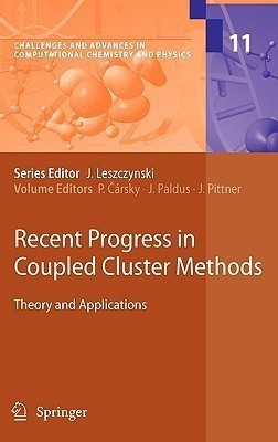 Recent Progress in Coupled Cluster Methods(English, Hardcover, unknown)