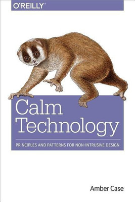 Calm Technology(English, Paperback, Case Amber)
